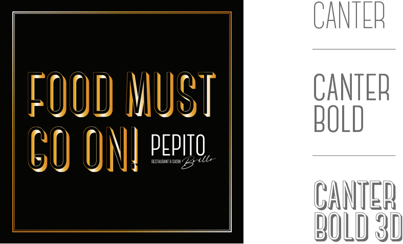 Pepito Brillo — «Food must go on!», cartel en Canter Bold 3D